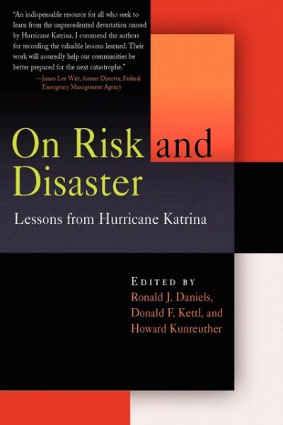 On Risk and Disaster: Lessons from Hurricane Katrina cover