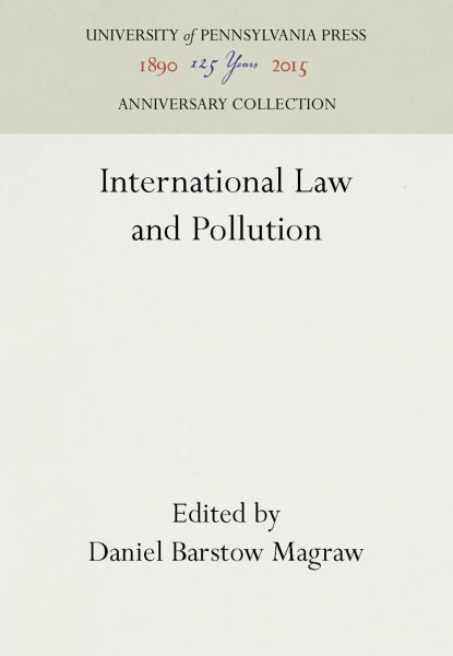 International Law and Pollution (Anniversary Collection)