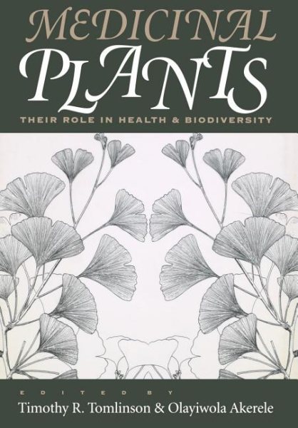Medicinal Plants: Their Role in Health and Biodiversity cover