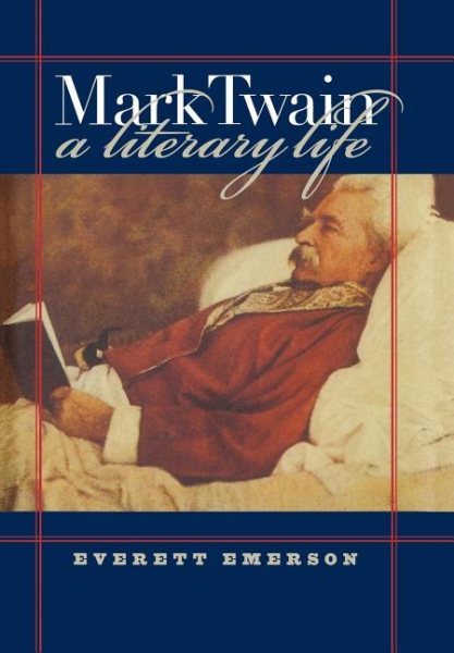 Mark Twain, A Literary Life cover