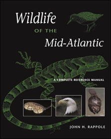 Wildlife of the Mid-Atlantic: A Complete Reference Manual cover