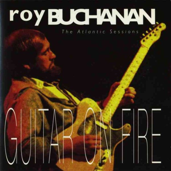 Guitar On Fire: The Atlantic Sessions cover