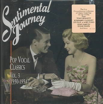Sentimental Journey: Pop Vocal Classics, Vol. 3 (1950-1954) cover