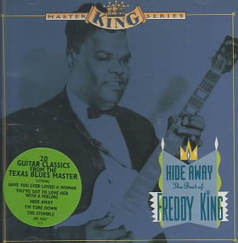 Hide Away: The Best of Freddy King cover