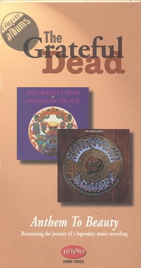 Classic Albums - The Grateful Dead: Anthem to Beauty [VHS] cover