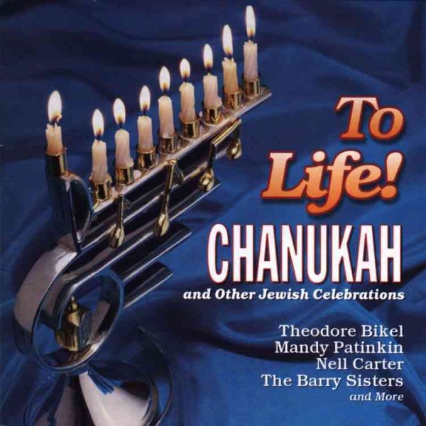 To Life! Chanukah and Other Jewish Celebrations cover