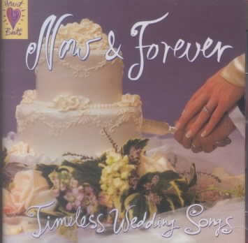 Heart Beats: Now & Forever - Timeless Wedding / Va cover