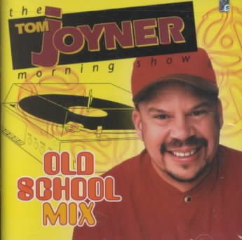The Tom Joyner Morning Show Old School Mix cover
