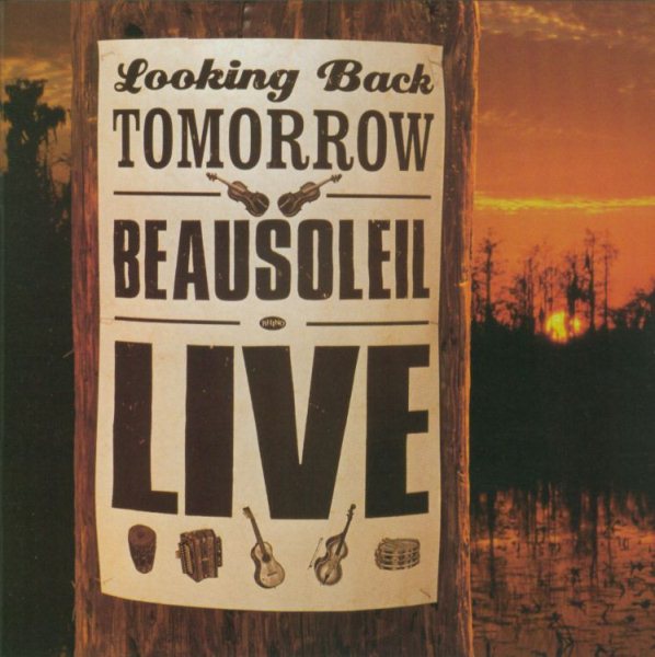 Looking Back: Beausoleil Live cover