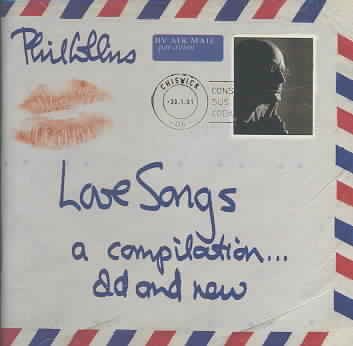 Love Songs: A Compilation...Old and New (2CD) cover