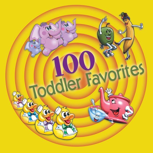 100 Toddler Favorites, 25th anniversary edition cover