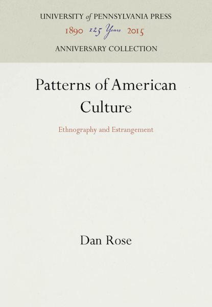 Patterns of American Culture: Ethnography and Estrangement (Anniversary Collection) cover