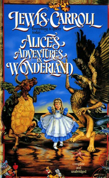 Alice's Adventures in Wonderland (Tor Classics) cover