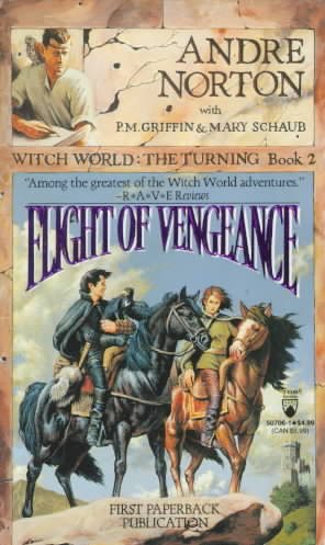 Flight of Vengeance (Witch World: The Turning, Bk. 2) cover