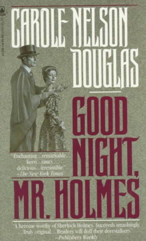 Good Night, Mr. Holmes: An Irene Adler Novel