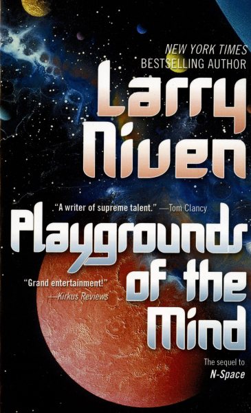 Playgrounds of the Mind: The Sequel to N-Space cover