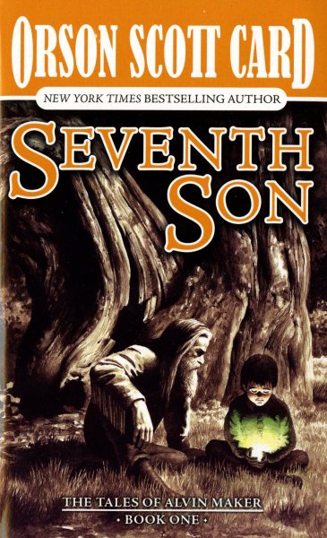 Seventh Son (Tales of Alvin Maker, Book 1) cover