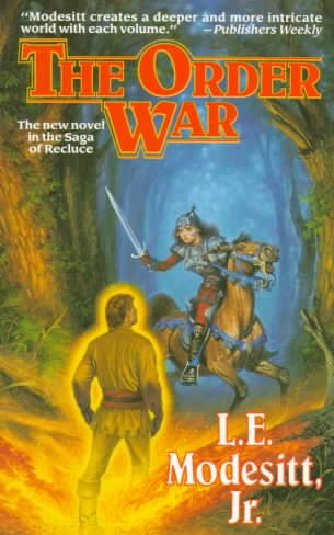 The Order War (Recluce series, Book 4) cover