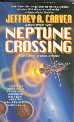 Neptune Crossing (The Chaos Chronicles, Vol 1) cover