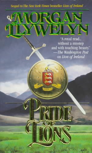 Pride of Lions (Celtic World of Morgan Llywelyn) cover