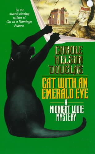 Cat with an Emerald Eye: A Midnight Louie Mystery (Midnight Louie Mysteries)