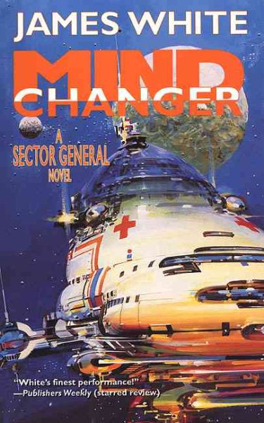 Mind Changer : A Sector General Novel cover