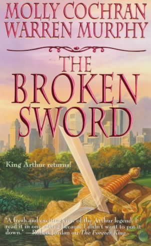 The Broken Sword: King Arthur Returns cover