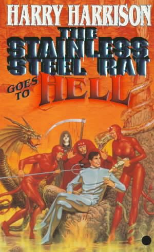 The Stainless Steel Rat Goes to Hell cover