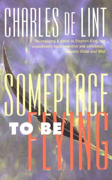 Someplace to Be Flying (Newford) cover