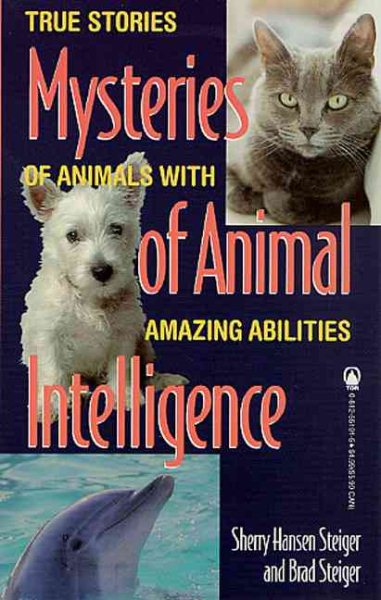 Mysteries of Animal Intelligence: True Stories of Animals with Amazing Abilities cover