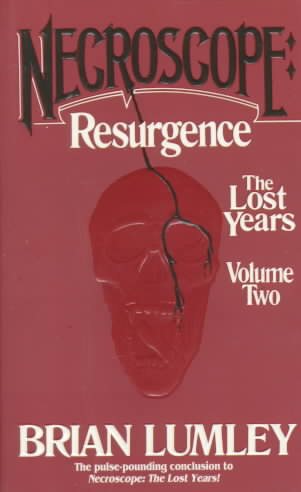 Necroscope: Resurgence: The Lost Years: Volume Two (Necroscope: The Lost Years) cover