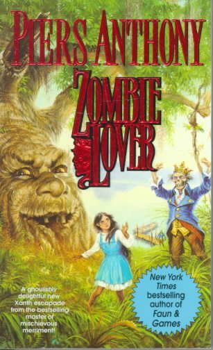 Zombie Lover (Xanth, No. 22) cover