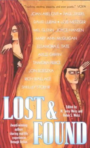 Lost and Found: Award-Winning Authors Share Real-Life Experiences cover