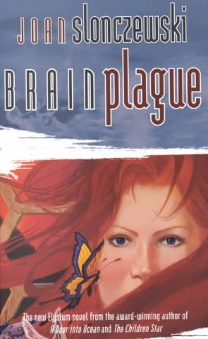 Brain Plague (Elysium Cycle, Bk. 4) cover