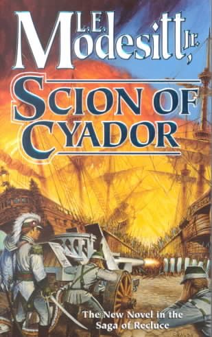 Scion of Cyador (Saga of Recluce) cover