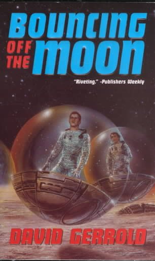 Bouncing Off the Moon (Starsiders Trilogy)