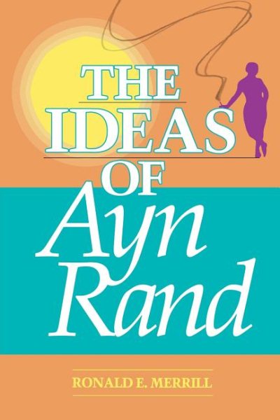 The Ideas of Ayn Rand cover