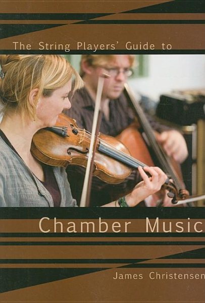 The String Player's Guide to Chamber Music cover