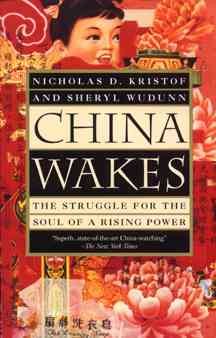 China Wakes: The Struggle for the Soul of a Rising Power cover