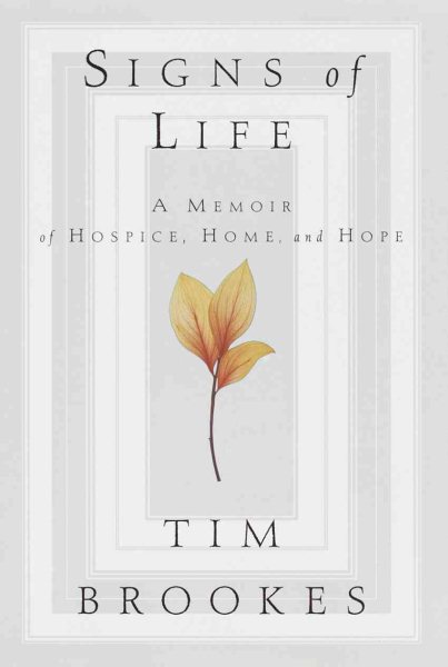 Signs of Life:: A Memoir of Dying and Discovery cover