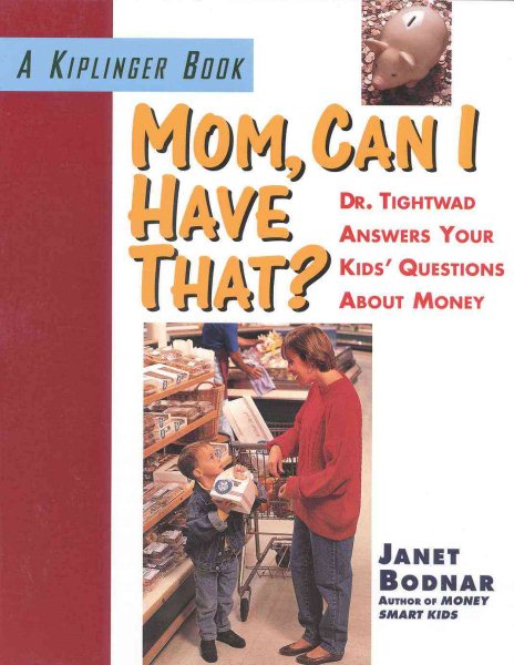Mom, Can I Have That? cover