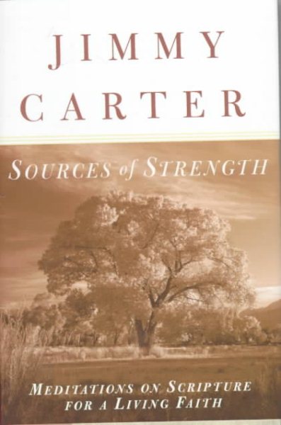 Sources of Strength: Meditations on Scripture for a Living Faith cover
