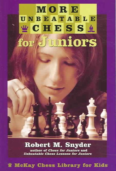 More Unbeatable Chess for Juniors cover