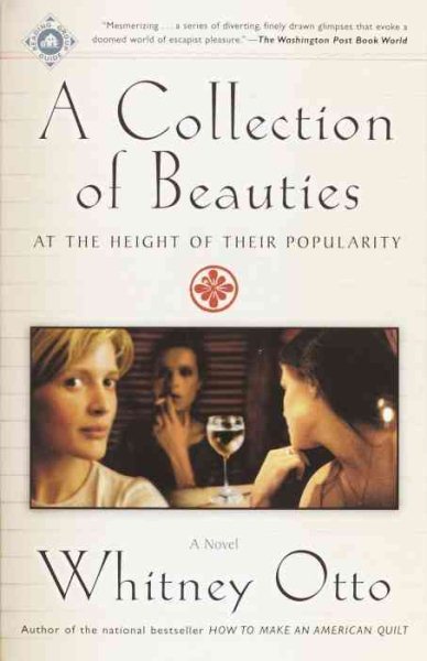 A Collection of Beauties at the Height of Their Popularity: A Novel cover