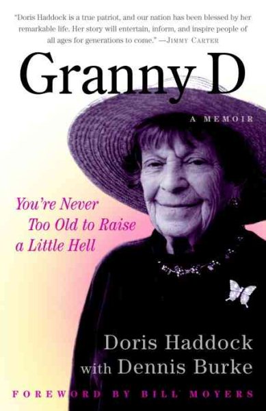 Granny D: You're Never Too Old to Raise a Little Hell cover