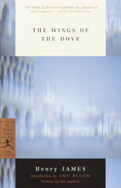 The Wings of the Dove (Modern Library 100 Best Novels) cover