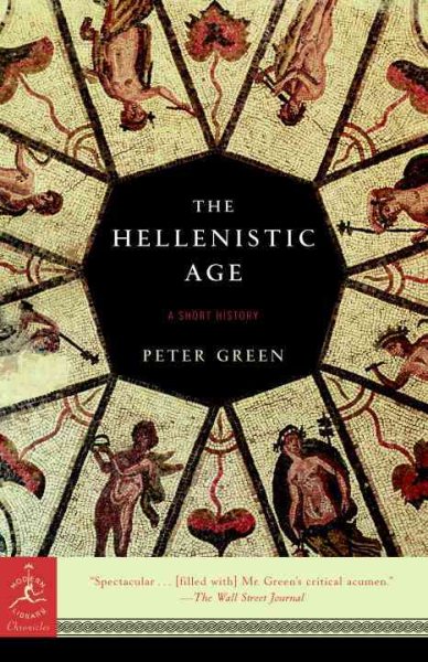 The Hellenistic Age: A Short History (Modern Library Chronicles) cover