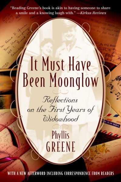It Must Have Been Moonglow: Reflections on the First Years of Widowhood cover