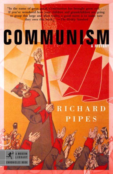 Communism: A History (Modern Library Chronicles) cover