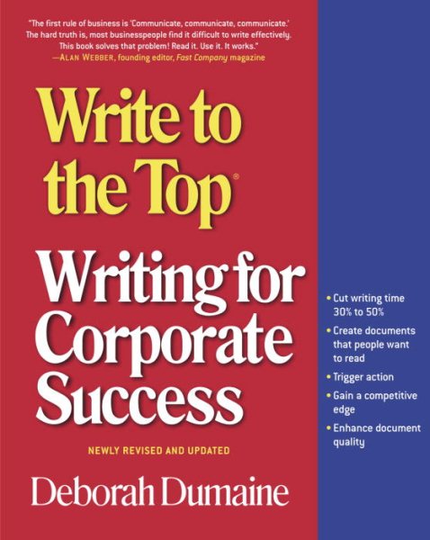 Write to the Top: Writing for Corporate Success cover